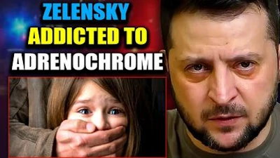 Adrenochrome Whistleblower - Zelensky and Other Leaders Are Addicted to Children's Blood - Watch