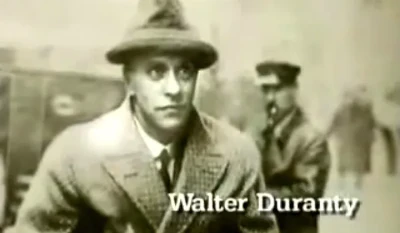 Portrait of Evil: Walter Duranty, the NYT Moscow Bureau Chief Who Deliberately Hid Soviet-Imposed Famine That Killed Millions in Ukraine