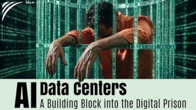 AI Data Centers – Building Blocks towards Digital Imprisonment - Watch