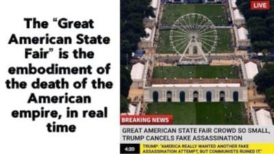 The 'Great American State Fair' is the embodiment of the death of the American empire, in real time - Watch