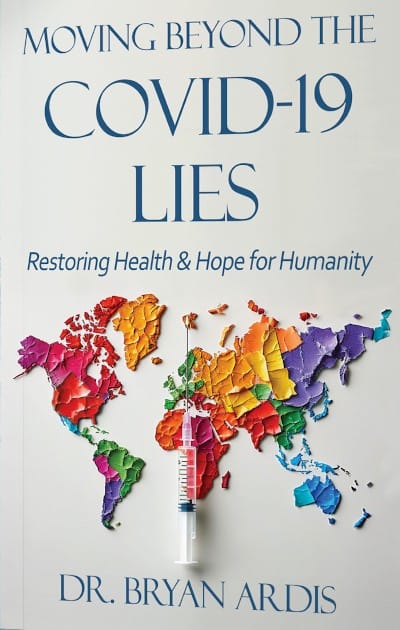 Moving Beyond the COVID-19 Lies (book)