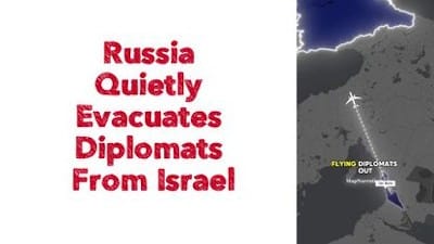 Russia Quietly Evacuates Diplomats From Israel - Watch