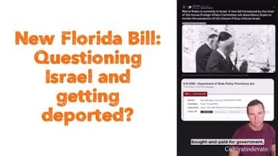 New Florida Bill: Questioning Israel and getting deported? - Watch