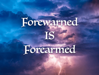 Forewarned Is Forearmed