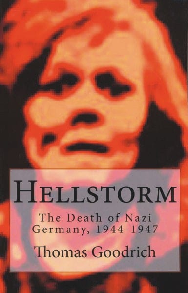 Hellstorm: The Death of Nazi Germany, 1944-1947 (book)