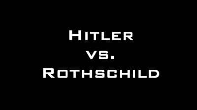 Hitler vs Rothschilds Why WW2 Started - Watch