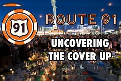 Route 91: Uncovering the Cover Up of The Country Music Concert Mass Shooting In Las Vegas, Nevada - Watch