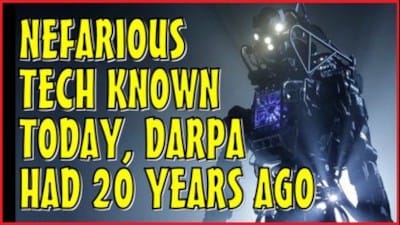 Nefarious Technology that you see today, DARPA developed it 20 years AGO - Watch