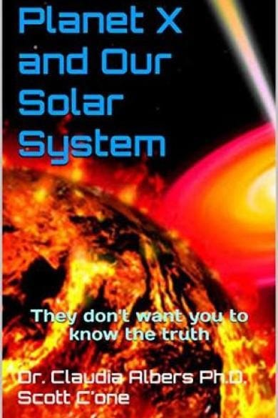 Planet X and Our Solar System: They don't want you to know the truth - Download