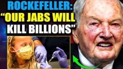 Leaked Video Reveals Rockefeller 'Predicted' Covid Jab Depopulation Agenda in 1994 - Watch