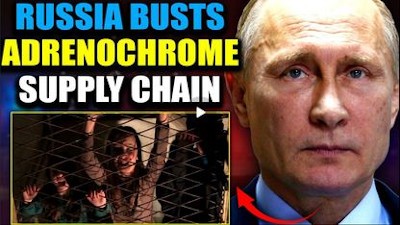 Russia Rescues Hundreds of Adrenochrome Victims Destined for Washington D.C. - Watch