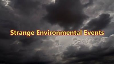 Strange Environmental Events - Watch