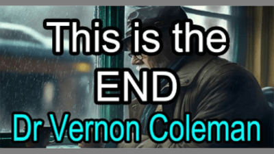 This Is The End - Vernon Coleman - Watch