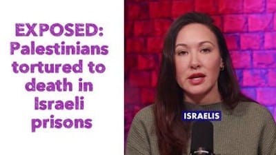 EXPOSED: Palestinians tortured to death in Israeli prisons - Watch