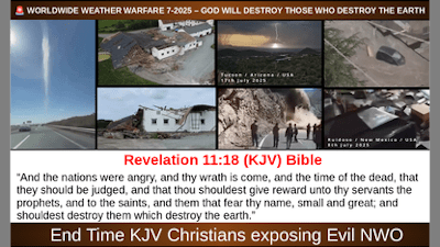 🚨 Worldwide Weather Warfare 7-2025 – God Will Destroy Those Who Destroy The Earth - Watch