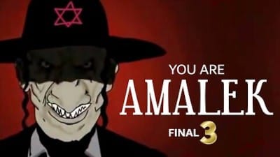 YOU ARE AMALEK - PART THREE FINAL - Watch