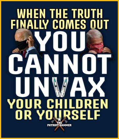 you cannot unvax